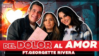 ENTIENDE las EMOCIONES detrás de las ENFERMEDADES ft Georgette Rivera  De Todo Un Mucho [upl. by Ara]