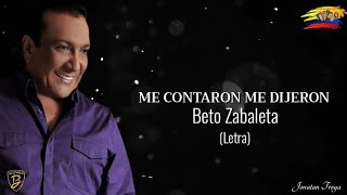 Me contaron me dijeron  Los betos letra [upl. by Fem]