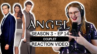 ANGEL  SEASON 3 EP 14 COUPLET 2002 TV SHOW REACTION VIDEO AND REVIEW FIRST TIME WATCHING [upl. by Aniv314]