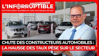 Chute des constructeurs automobiles  la hausse des taux pèse sur le secteur [upl. by Clarette]