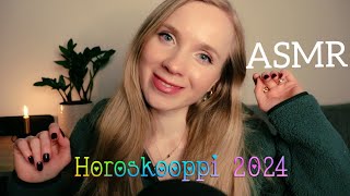 ASMR SUOMI Horoskooppi 2024✨Kuiskailua ❤️Video Nukahtamiseen💤ASMR WHISPERING [upl. by Arrio]