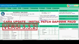 CARA INSTAL Dan UPDATE DAPODIK PAUD VERSI 332 DapodikPAUD [upl. by Purse]