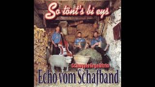 Echo vom Schafband sMuetters Bluemepracht [upl. by Ades]