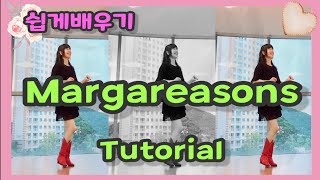 Margareasons Linedance  쉽게배우기 Tutorial  Chany Linedance [upl. by Noryd363]