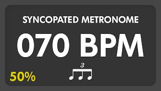 70 BPM  Syncopated Metronome  8th Triplets 50 [upl. by Naashom]