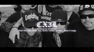 Skant Vee  CX3L Official Music Video Feat Chile Ice Hustla Lokote El Maki Blame amp Snagg [upl. by Daph863]