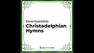 Christadelphian Hymn 1 Blessed are they [upl. by Aihsetel960]