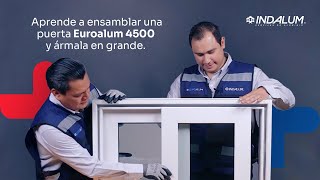 Indalum Partners Aprende a ensamblar una puerta o ventana corrediza de la línea Euroalum 4500 [upl. by Ellainad]