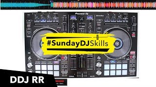 Pioneer DDJ RR Performance Mix  Sampler amp Sequence Recorder  SundayDJSkills [upl. by Naillij]