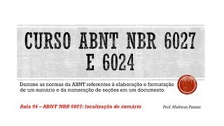 Curso ABNT NBR 6027 e 6024 Aula 04  ABNT NBR 6027 localização do sumário [upl. by Candace]