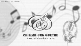 Chillah amp Goethe  Jeden Tag gelebt [upl. by Melesa]