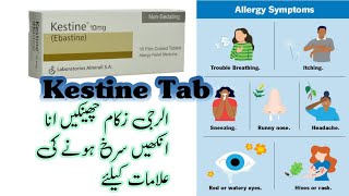 Kestine tablet  Ebastine  Allergy  Cold  Rhinitis  Congestion Redness of eyes  Zukam k alamat [upl. by Adnawat99]