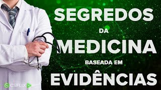 As Polêmicas Sobre a Medicina Baseada em Evidências [upl. by Anneh]