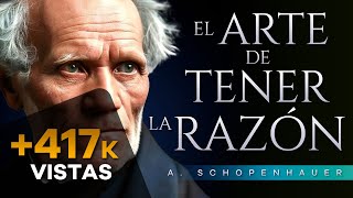 EL ARTE DE TENER LA RAZON AUDIOLIBRO COMPLETO ESPAÑOL  ARTHUR SCHOPENHAUER  AUDIOLIBRO FILOSOFIA [upl. by Tanya]