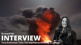 Tova Krentzman  Fire Safety and The Importance Of Being a Lookout [upl. by Desai213]