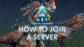 How to Join an Ark Survival Ascended Server Nitrado Guides [upl. by Darbie]