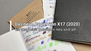 Das neue X17 ⎪ X47 Papier 2020 Für den Füller geeignet Review  Deutsch [upl. by Rodavlas]