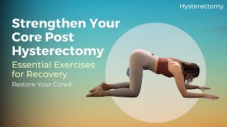 Strengthen Your Core Post Hysterectomy  Essential Exercises for Recovery [upl. by Tnerb980]