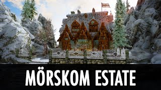 Skyrim Mod Player Built Home  Mörskom Estate [upl. by Retsub]