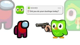 Mini Crewmate Kills Duolingo Characters  Among Us [upl. by Aztin]