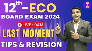 🔴Exam Hacks  Last Minute Tips to Score Highest Marks in Economics  Class 12th  HSC Board 2024 [upl. by Mloclam]