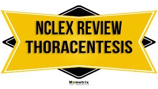 Thoracentesis Procedure  NCLEX RN Review [upl. by Jutta342]