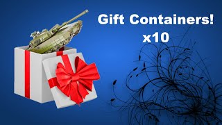 10 Gift Containers WoT Blitz  I Got Super Cool Rare Rewards [upl. by Annelg210]