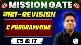 C Programming One Shot  MAHA REVISION  CS amp IT  GATE 2024 Preparation [upl. by Collie]