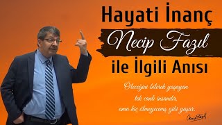 Hayati İnançın Necip Fazıl ile İlgili Anısı [upl. by Denie]