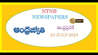 ANDHRA JYOTHI AP 23 JULY 2024 TUESDAY [upl. by Ysirhc]