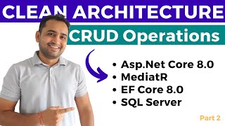 AspNet Core Web API CRUD Operations using Entity Framework Core and SQL Server  CLEAN Architecture [upl. by Ineslta]