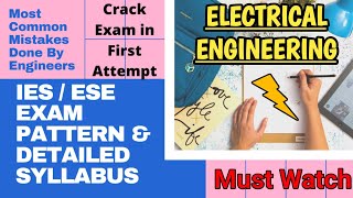 UPSC IESESE 2021 Official Syllabus For Electrical EngineeringIES Exam PatternSubjectwise Detailed [upl. by Hgielram562]