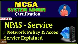 NPASNetwork Policy and access servicesExplained What is NPAS Server Feature amp functions of NPAS [upl. by Ynehpets]