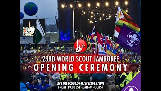 Opening Ceremony  23rd World Scout Jamboree [upl. by Behah]