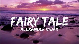 Alexander Rybak – Fairytale LYRICS [upl. by Maloney615]