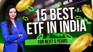 Top 15 ETFs to Invest in India Best Sector amp HighPerformance Picks 🚀  Stock Market Insights [upl. by Pratte]