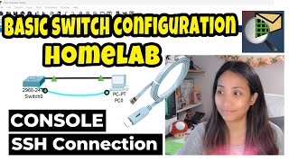 Basic Switch Configuration Homelab  Console and SSH Connection  Explaining all commands Ep 2 [upl. by Lalitta]