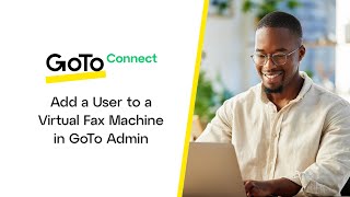 Add a User to a Virtual Fax Machine in GoTo Admin [upl. by Nairehs667]