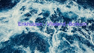 Sailing from Enkhuizen to Borkum and back 253 NM [upl. by Hajan831]