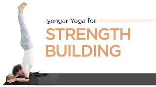 Iyengar Yoga to Build StrengthIntermediate Level [upl. by Desdemona]