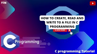 How to Create Read and Write to a File in C Programming [upl. by Asssilem]