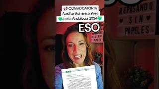 📢Convocatoria Auxiliar Administrativo Junta Andalucía 2024 [upl. by Keelin]