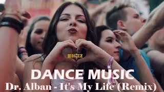 Dr Alban  Its My Life DJ SAVIN amp Alex Pushkarev Remix ft DJ CZ [upl. by Adnahsat]