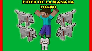 Minecraft Logro 🐶LIDER DE LA MANADA🐶  v11460 [upl. by Alie910]