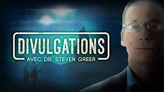 ★ OVNIS  Qui contrôle le rythme des divulgations   Avec Steven Greer [upl. by Luciano]