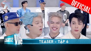 Teaser Tập 6 Tổ hợp anh trai RAPPER trở thành nhóm trưởng mới Livestage 3 khách mời nữ xuất hiện [upl. by Duma]