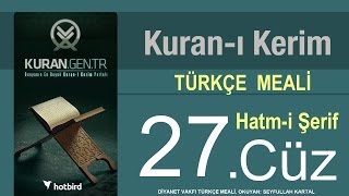 Türkçe Kurani Kerim Meali 27 Cüz Diyanet işleri vakfı meali Hatim Kurangentr [upl. by Lahpos]