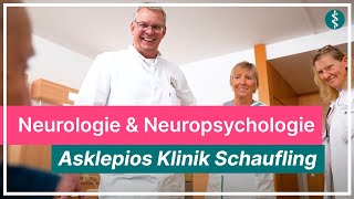 Neurologie amp Neuropsychologie in der Asklepios Klinik Schaufling  Asklepios [upl. by Nerfe]