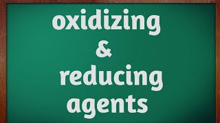 oxidizing amp reducing agents  explained in Hindi  class 10 [upl. by Berfield678]