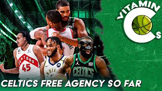 Celtics Free Agency So Far  Vitamin Cs [upl. by Marou947]